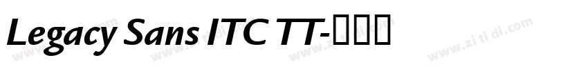 Legacy Sans ITC TT字体转换